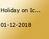 Holiday on Ice @ Grefrather EisSport & EventPark