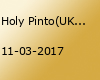 Holy Pinto(UK) + Dead Koys