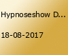 Hypnoseshow Destino