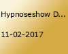 Hypnoseshow Destino