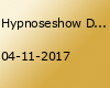 Hypnoseshow Destino