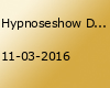 Hypnoseshow Destino