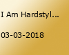 I Am Hardstyle 2018 | Germany
