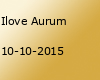 Ilove Aurum