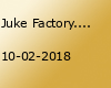 Juke Factory. | Spindler & Klatt