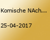 Komische NAcht