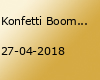 Konfetti Boom! (16+)