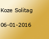 Koze Solitag