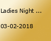 Ladies Night - XXL MAC Verlosung | Freedrinks for Ladies bis 1 h