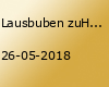 Lausbuben zuHouse Festival 2018