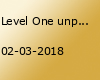 Level One unplugged