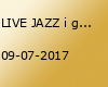 LIVE JAZZ i galleriet