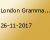 London Grammar | Berlin (Ausverkauft, sold out)