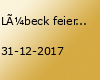 Lübeck feiert Silvester 2017/2018