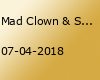 Mad Clown & San E w/ Sobae