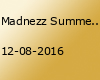 Madnezz Summer Special
