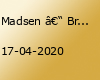 Madsen – Bremen, Pier 2