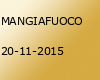 MANGIAFUOCO