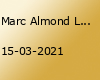 Marc Almond Live in Berlin - Neuer Termin