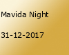 Mavida Night
