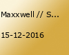 Maxxwell // Surgical Strike // Zappenduster at Klub Kartell