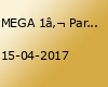 MEGA 1€ Party - Ostern 2017