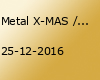 Metal X-MAS // Heavy Traffic After Show Party