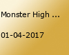 Monster High LIVE - Veranstaltung abgesagt!