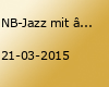 NB-Jazz mit “Chris Auxber & his Mad Dogs”