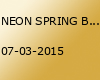 NEON SPRING BREAK - Platzhirsch Bawinkel