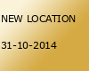NEW LOCATION