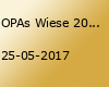 OPAs Wiese 2017 - Die Vatertagsparty in Leezdorf