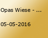 Opas Wiese - Die Vatertagsparty in Leezdorf