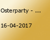 Osterparty - SO 16.04.2017 - Bude Moorburg