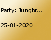 Party: Jungbrunnen Januar 2020