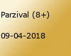 Parzival (8+)
