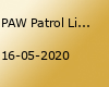PAW Patrol Live! BREMEN ÖVB ARENA 16.05.20