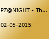 PZ@NIGHT - The Mega Closing - OSTBLOCKSCHLAMPEN / HOCHANSTAENDIG