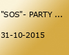 "SOS"- PARTY im Palmenhaus