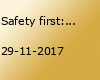 Safety first: the movie von Tim van Aelst