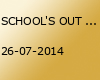SCHOOL'S OUT XXL