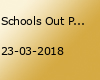 Schools Out Party