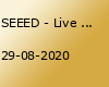 SEEED - Live Open Air 2020