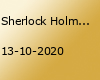 Sherlock Holmes - Next Generation | Barclaycard Arena