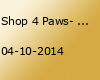 Shop 4 Paws- Editia a III-a