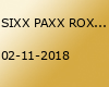 SIXX PAXX ROXX 2018/19