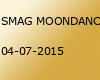 SMAG MOONDANCE (Official Sundance Aftershow Party) :: Frida, Essen