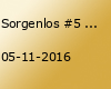 Sorgenlos #5 + Benny's Burzelsause