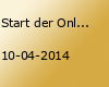 Start der Online-Anmeldung (Sommersemester 2014)