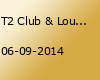T2 Club & Lounge Adendorf REVIVAL-PARTY 2014